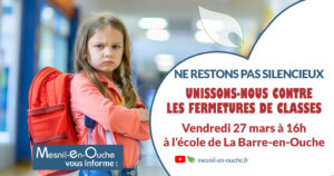 NON A LA FERMETURE DE CLASSES